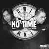 Iconic Neisan & Jvdyn - No Time - Single